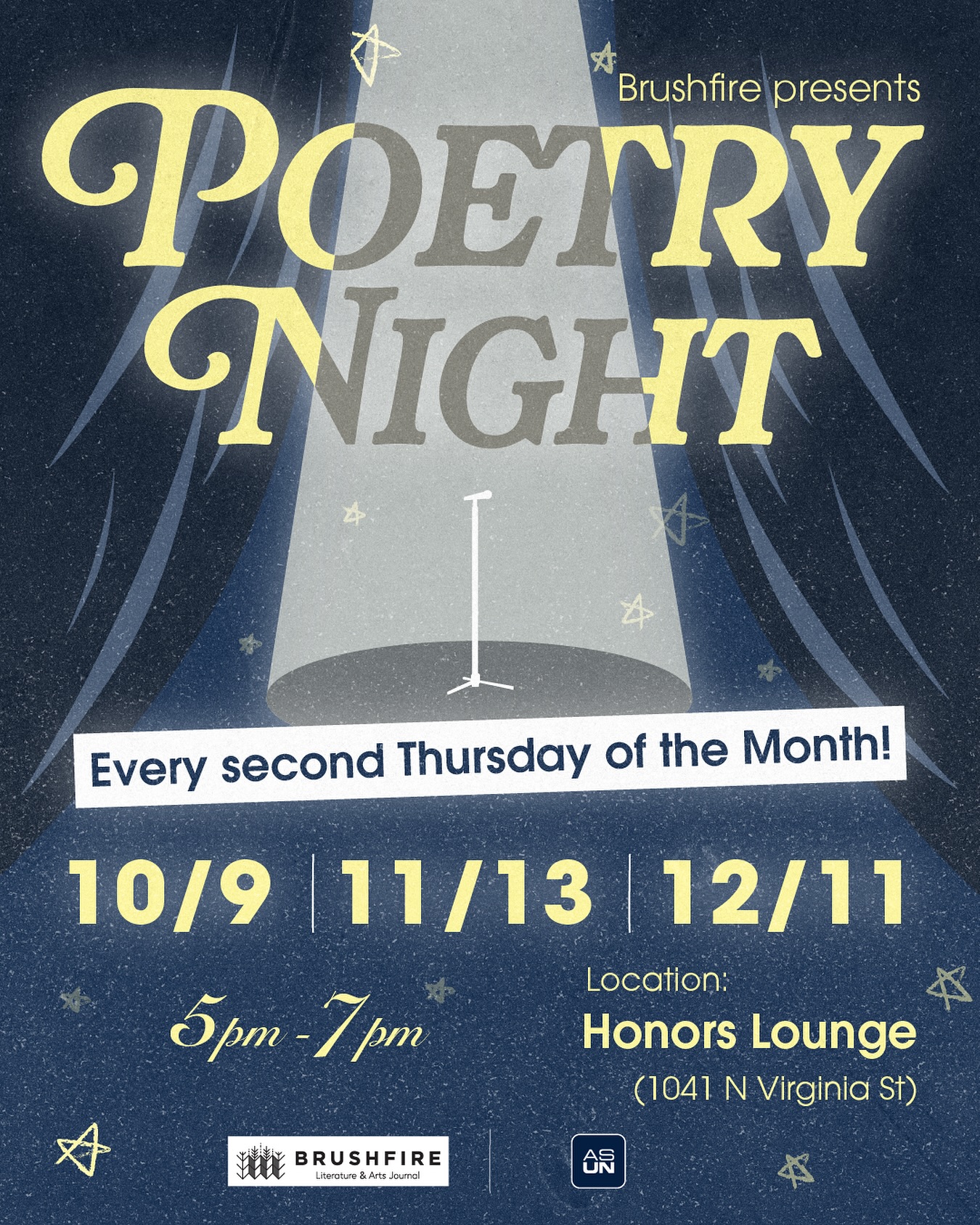 Our first poetry night of this semester is happening in 2 days! We will be officially shifting poetry night to be the second Thursday of the month, and here’s how the dates will be set for the rest of the semester. If there are any changes to these dates we will let you know here!
Another big thanks to the Honor’s College for providing us their space. We will be in the Continuing education building on the second floor. We will have signs posted day of to help you find our room!
Bring a friend and your poetry for a night of open mic reading! We are also introducing acoustic music performances so bring an instrument and a song as well! Everyone is welcomed whether they want to perform or listen to the audience. We will also be providing free insomnia cookies for everyone as fuel for the night! Hope to see you all there!