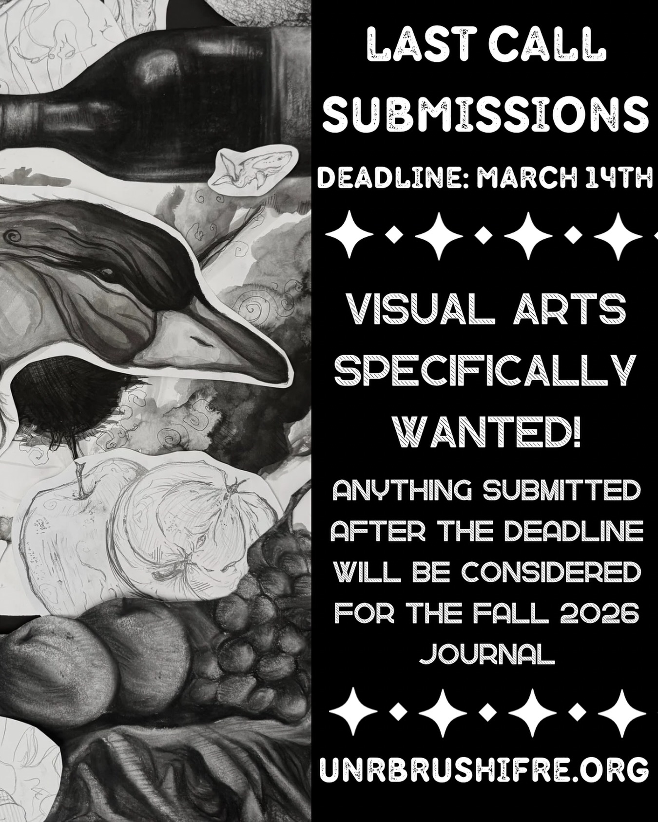 The deadline for our Spring 2026 consideration is coming up! We have had LOTS of writing submitted, so we are looking for some more visual arts to go along with it! I know you art students have at LEAST one project done by now...

Brushfire reviews submissions based on relation to each other! If we have a poem about water, and then an art piece about water, those two are most likely to be chosen. We encourage everyone to submit every semester, and resubmit art/writing that wasn't previously accepted! We don't judge on skill level, or previous artistic achievements, so always be willing to take the chance!

Unfortunately, due to needing some kind of cohesiveness, we don't normally accept any fan/fandom based pieces, both writing and art. Anything else is encouraged! 

Our submission page can be found through following the link on our profile. It will take you to our website of which has the submission page under the tab "Submit Your Work."

Brushfire has a rolling deadline, which means you can submit at any point through the year. For example:

If you submit March 14th, you'll be considered for Spring 2026
If you submit March 15th, you'll be considered for Fall 2026

Good luck! We will have more information about when acceptances will be sent out sometime in April!