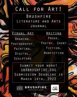 It’s that time of the year again! Submit your work to be published in the Spring 2022 Brushfire journal! Please let us know if you have any questions 👇

Also, be on the lookout for the newest editions of journals around campus 👀 we will be making posts about the fresh journals soon
•
•
•
#callforartists #callforart #getpublished #brushfire #reno #nevada #renonevada #renoart #writingcommunity #unr #submityourwork
