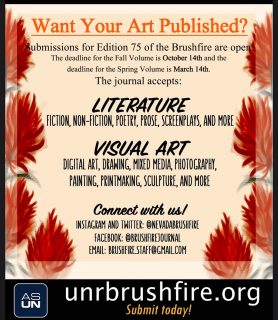 Calling all UNRtists!

‘Tis the season for submitting your art, poetry, and short stories! Just head over to our website and send in your work, you could be featured in our next journal!
•
#unr #artsjournal #localartists