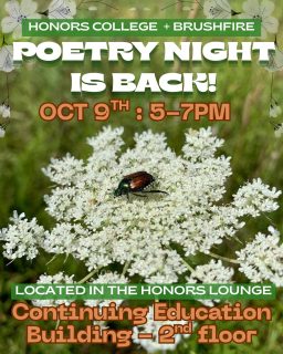 FINALLY, Poetry Night is back!

This month we are hosting the event on the SECOND THURSDAY, OCT 9TH, rather than our normal First Tuesday, and this will most likely stay the norm. (We may be looking into making Poetry Night a more frequent event, too!)

We are still figuring out how the dates will fall for the rest of the year, but here is an example of how the date change works:

OCT 9TH
NOV 13TH
DEC 11TH

(Once again, dates past OCT are subject to change!)

Moving on, we have to give a BIG thanks to the Honors College for giving us their space in the Continuing Education building, and overall supporting Brushfire. They have helped LOADS with getting Poetry Night successfully rehosted, and even gave us some new mediums to work with!

Of course, while we are still mainly focusing on open mic poetry:
We are introducing acoustic music performances to our poetry nights! It will most likely max out at three performances per event, due to time, though shorter songs = more performers. You will have to propose a song or two you are considering to play at the event (on the sign up sheet) so we can make sure the vibes stay tone relevant! We are looking for any acoustic stringed/wind/brass instruments, both solo and group performances. Please bring in your musical talent, along with your writing :)

TLDR?

Location: CONTINUING EDUCATION BUILDING 2ND FLOOR LOUNGE - 1041 N Virginia St, Reno, NV 89503

Time: OCT 9TH, 5-7PM

What?: OPEN MIC POETRY/ACOUSTIC MUSIC

Bring your friends, and spread the word! Can't wait to see you all there!!